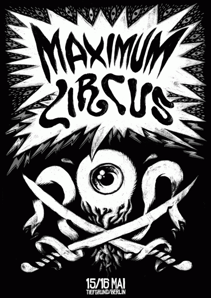 MAXIMUM CIRCUS (Limited edition poster), 2015